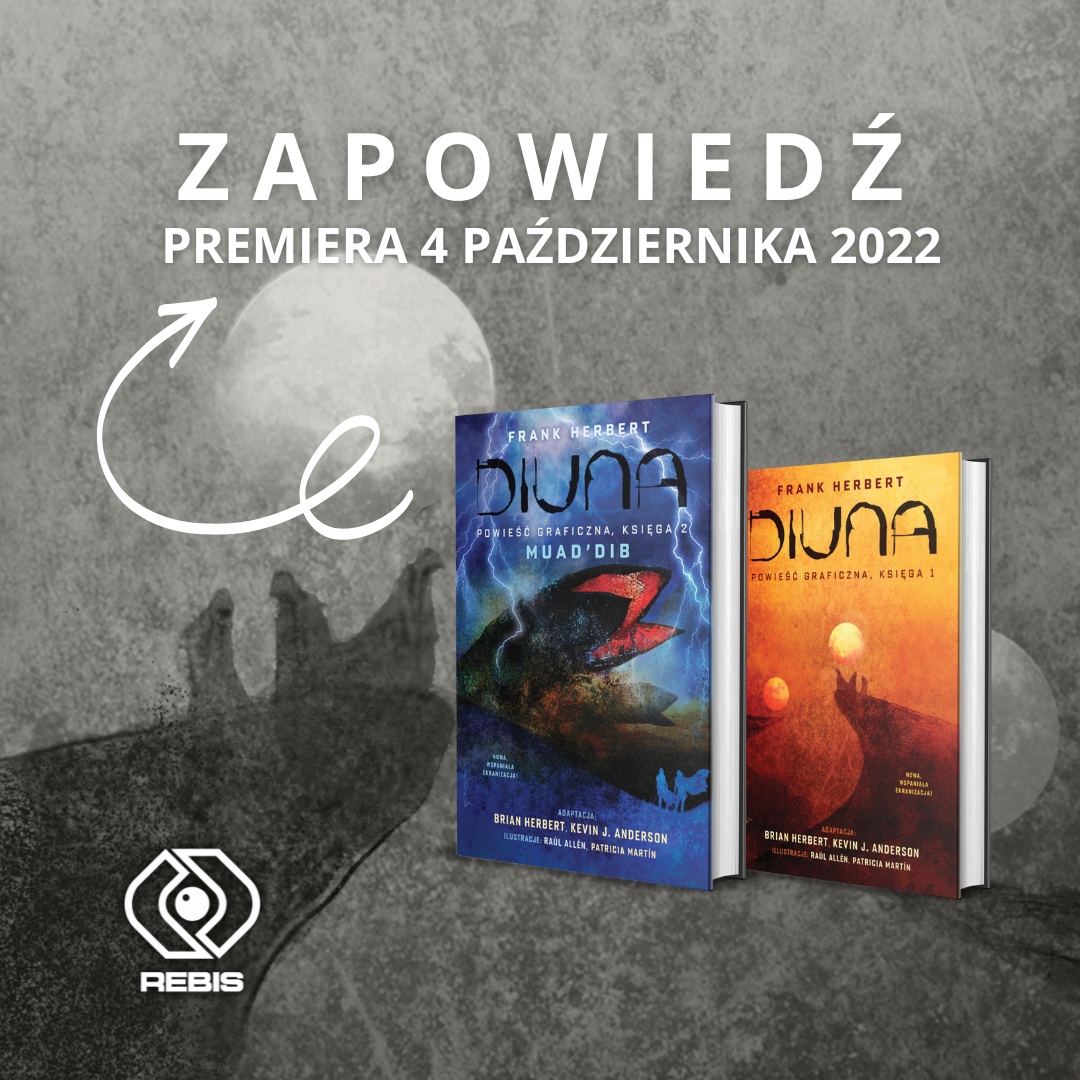 Premiera w REBIS-ie:  Diuna. Powieść graficzna, Księga 2. Muad'Dib 